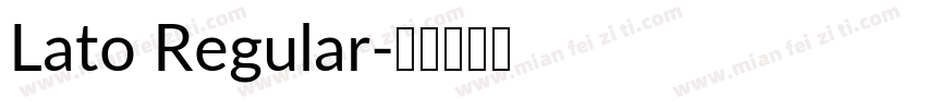 Lato Regular字体转换